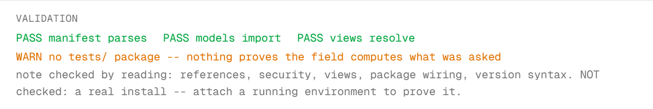 The validation report: passing checks in green, a warning that the module has no tests, and a closing note stating what was not checked.