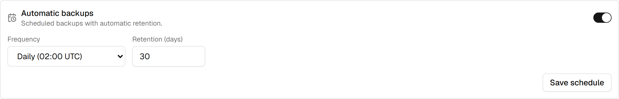 The automatic backups block: the switch on, frequency set to daily at 02:00 UTC, retention of 30 days, and the Save schedule button.