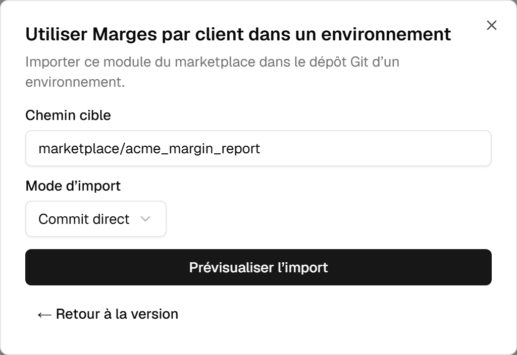 L'assistant d'import : le chemin cible pré-rempli à marketplace/acme_margin_report, et le mode d'import réglé sur commit direct.