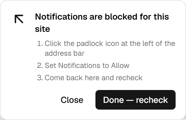 The help panel for a blocked site: click the padlock at the left of the address bar, set Notifications to Allow, come back and recheck.