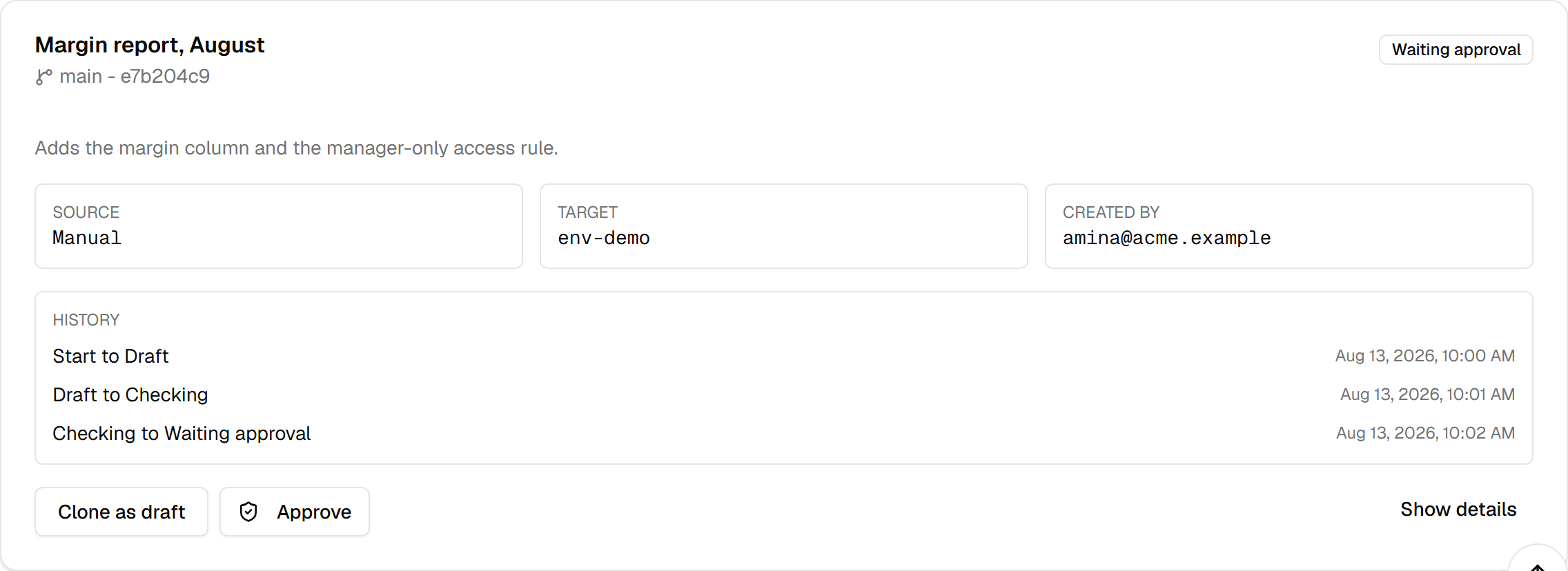 A release card at "waiting approval", showing the branch and commit, source, target and author, its history so far, and the Approve button.