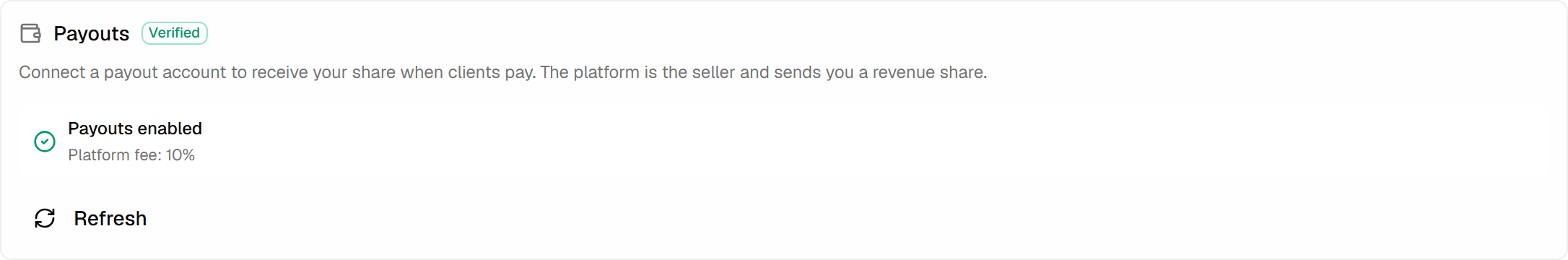 The payouts panel: a connected account showing payouts enabled, and the platform fee stated beneath it.